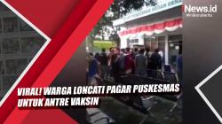 Video Viral Warga di Medan Loncati Pagar Puskesmas untuk Antre Vaksin