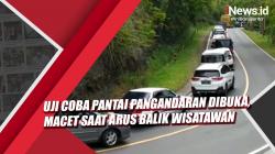 Video Uji Coba Pantai Pangandaran Dibuka, Kemacetan saat Arus Balik Wisatawan
