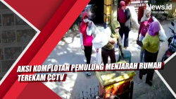 Video Aksi Komplotan Pemulung Menjarah Rumah Terekam CCTV