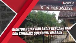 Video Diguyur Hujan dan Angin Kencang Atap SDN Tenjojaya Sukabumi Ambruk