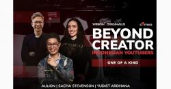 Beyond Creator: Indonesian Youtubers Episode 10, Mencuri Perhatian Melalui Konten