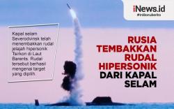 Infografis Rusia Sukses Uji Coba Rudal Hipersonik Zirkon dari Kapal Selam