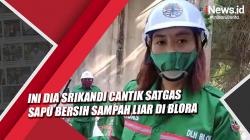 Ini Dia Srikandi Cantik Satgas Sapu Bersih Sampah Liar di Blora