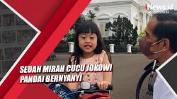 Video Cucu Jokowi Sedah Mirah Pandai Bernyanyi