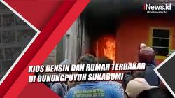 Video Kios Bensin dan Rumah Terbakar di Gunungpuyuh Sukabumi, Satu Korban Alami Luka Bakar