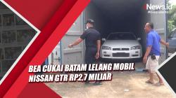 Video Bea Cukai Batam Lelang Mobil Nissan GTR Senilai Rp2,7 Miliar