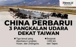 Infografis China Perbarui 3 Pangkalan Udara dekat Taiwan