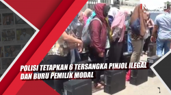 Video Polisi Tetapkan 6 Tersangka Pinjol Ilegal dan Buru Pemilik Modal