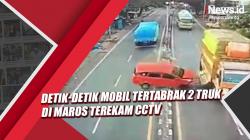 Detik-Detik Mobil Tertabrak 2 Truk di Maros Terekam CCTV