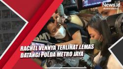 Video Rachel Vennya Datangi Polda Metro Jaya Bersama Kekasih dan Manajer