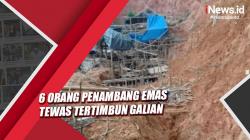 Video 6 Orang Penambang Emas Tewas Tertimbun Galian di Kotawaringin Timur