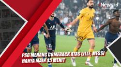 PSG Menang Comeback atas Lille, Messi Hanya Main 45 Menit