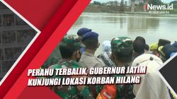 Perahu Terbalik, Gubernur Jatim Kunjungi Lokasi Korban Hilang