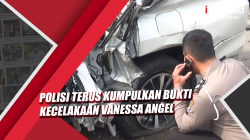 Video Polisi Terus Kumpulkan Bukti Kecelakaan Vanessa Angel