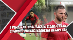 Video 8 Pemain Naturalisasi Ini Tidak Pernah Dipanggil Timnas Indonesia, Kenapa Ya?