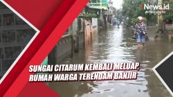 Sungai Citarum Kembali Meluap, Rumah Warga di Kabupaten Bandung Terendam Banjir<