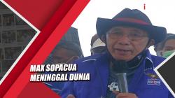 Mantan Anggota DPR Max Sopacua Meninggal Dunia