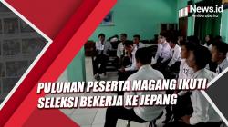 Puluhan Peserta Magang Ikuti Seleksi Bekerja ke Jepang untuk Sektor Pertanian