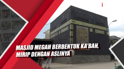 Video Masjid Megah Berbentuk Ka'bah, Mirip dengan Aslinya