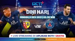 Catat! Link Live Streaming Lens Vs PSG di RCTI+