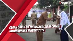 Video Cegah Covid-19, Libur Sekolah di Cimahi Dimundurkan Januari 2022