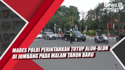 Video Mabes Polri Perintahkan Tutup Alun-Alun di Jombang pada Malam Tahun Baru