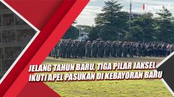 Jelang Tahun Baru, Tiga Pilar Jaksel Ikuti Apel Pasukan di Kebayoran Baru