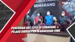 Video Pencurian Gas Elpiji di Semarang, Pelaku Diduga Punya Gangguan Jiwa