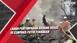Video Lahan Penyimpanan Barang Bekas di Cempaka Putih Terbakar