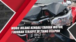 Video Mobil Hilang Kendali Tabrak Motor, 1 Korban Terjepit di Tiang Telepon