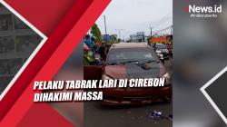 Video Pelaku Tabrak Lari di Cirebon Dihakimi Massa