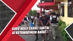Guru Ngaji Cabuli Santri di Kotawaringin Barat jadi Tersangka