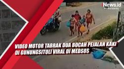 Video Viral Motor Tabrak Dua Bocah Pejalan Kaki di Gunungsitoli 