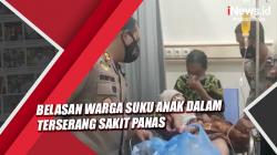 Belasan Warga Suku Anak Dalam Bungo Jambi Terserang Sakit Panas