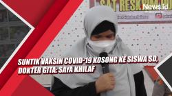 Video Suntik Vaksin Covid-19 Kosong ke Siswa SD, Dokter Gita: Saya Khilaf