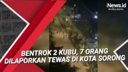 Vide Bentrok 2 Kubu, 7 Orang Dilaporkan Tewas di Kota Sorong