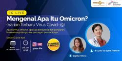 Yuk, Kenali & Cegah Omicron! Simak IG Live MNC Life Besok Kamis Pukul 16.00
