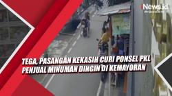 Video Tega, Pasangan Kekasih Curi Ponsel PKL Penjual Minuman Dingin di Kemayoran