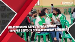 Video Belasan Siswa SMPK Frater Maumere Terpapar Covid-19, Sekolah Ditutup Sementara