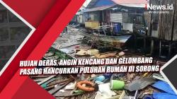 Video Hujan Deras, Angin Kencang dan Gelombang Pasang Hancurkan Puluhan Rumah di Sorong