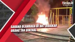 Video Sarana Olahraga di BKT Dibakar Orang Tak Dikenal