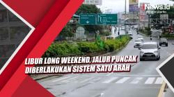 Video Libur Long Weekend, Jalur Puncak Diberlakukan Sistem Satu Arah