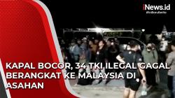 Video Kapal Bocor, 34 TKI Ilegal Gagal Berangkat ke Malaysia di Asahan