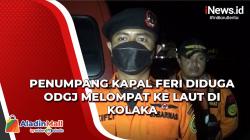 Video Penumpang Kapal Feri Diduga ODGJ Melompat ke Laut di Kolaka