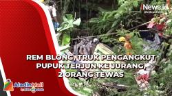 Rem Blong, Truk Pengangkut Pupuk Terjun ke Jurang di Wonosobo, 2 Orang Tewas<
