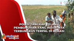 Polisi Tangkap Pelaku Pembunuhan yang Mayatnya Terbungkus Terpal di Bekasi