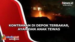 Kontrakan di Depok Terbakar, Ayah dan Anak Tewas