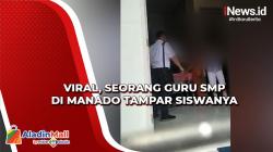 Viral Video Guru SMP di Manado Tampar Siswanya