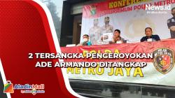 Dua Tersangka Pengeroyokan Ade Armando Ditangkap