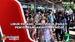 Libur Paskah, Turis Lokal Padati Penyeberangan Nusa Penida